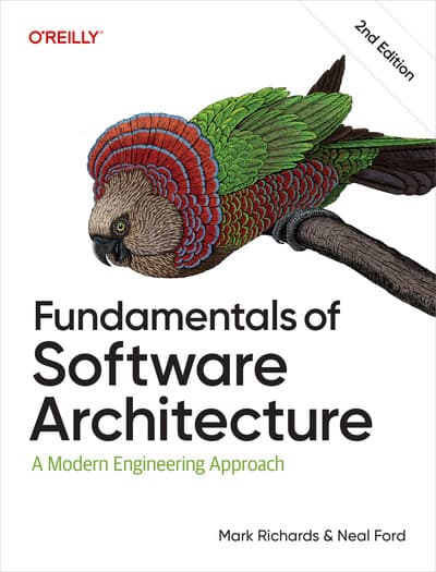 Fundamentals of Software Architecture: A Modern Engineering